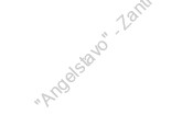 "Angelstavo" - Zantiotis - Ayia Anastasia. 